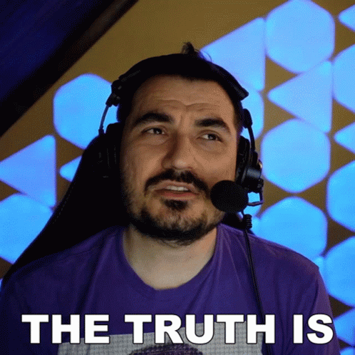 The Truth Is Octavian Morosan GIF - The Truth Is Octavian Morosan Kripparrian GIFs