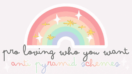 a rainbow with the words pro loving who you want anti pyramid schemes written below it