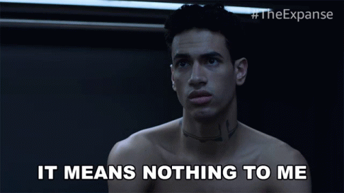 It Means Nothing To Me Filip Inaros GIF - It Means Nothing To Me Filip Inaros The Expanse GIFs