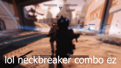 a screenshot of a video game with the words lol neckbreaker combo ez on the bottom