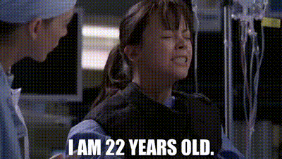 Greys Anatomy I Am 22 Years Old GIF - Greys Anatomy I Am 22 Years Old 22 Years Old GIFs