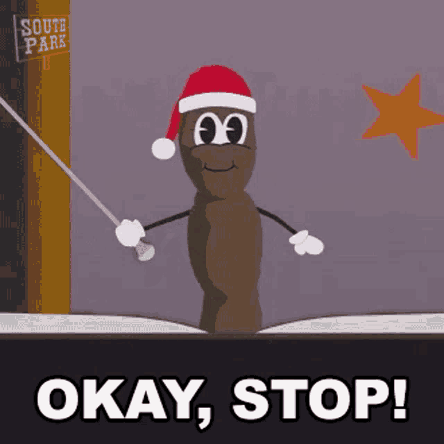 a cartoon of a poop wearing a santa hat and holding a baton says okay , stop .