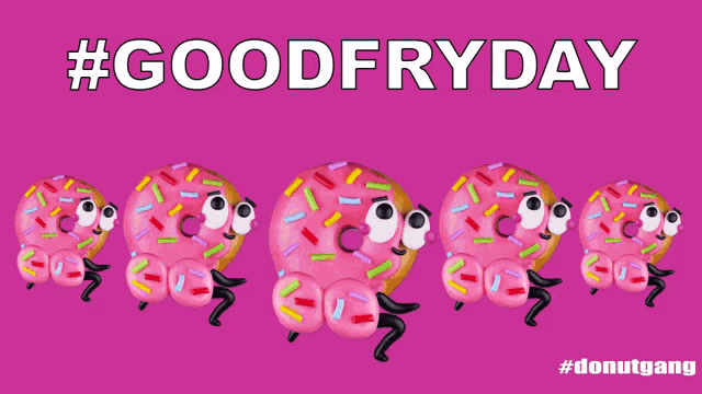 a row of pink donuts with faces and sprinkles on a pink background with the words #goodfryday above them