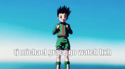 Tj Michael Grace Go Watch Hxh GIF - Tj Michael Grace Go Watch Hxh GIFs