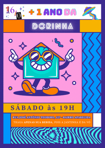 a poster with a house on it that says dorinho sabado as 19h