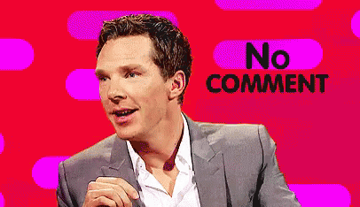 No Comment GIF - No Comment Benedict Cumberbatch Show GIFs