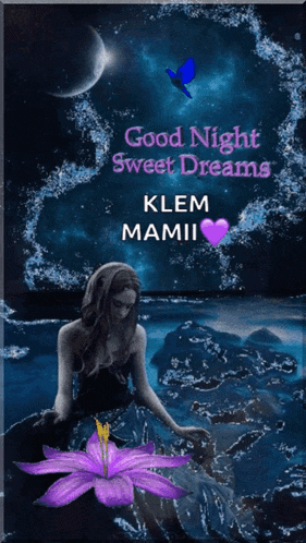 a picture of a woman with a purple flower and the words good night sweet dreams klem mamii