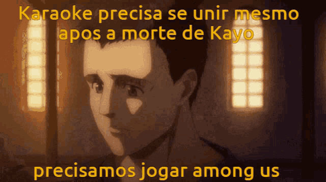 a picture of a man with the words karaoke precisa se unir mesmo após a morte de kayo