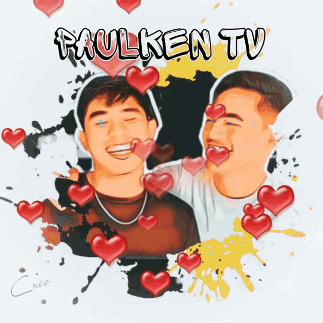 a drawing of two men with hearts around them and the words paulken tv above them
