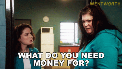 What Do You Need Money For Sonia Stevens GIF - What Do You Need Money For Sonia Stevens Boomer Jenkins GIFs
