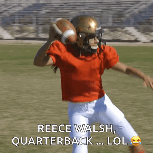 a football player with the words reece walsh quarterback lol written below him