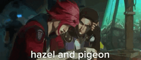 hazel and pigeon are two characters from arcane league of legends .