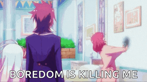a man and a woman are standing in a room with the words boredom is killing me
