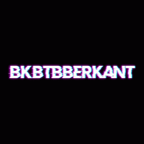 Bkbtbberkant GIF - Bkbtbberkant GIFs