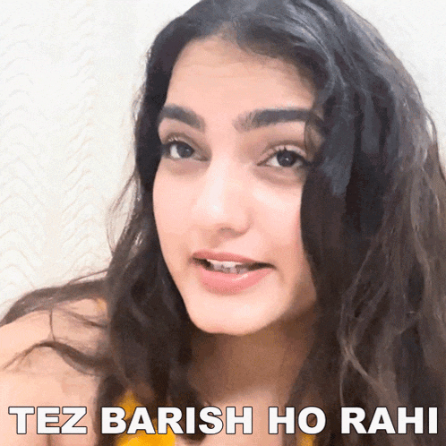 a close up of a woman with the words tez barish ho rahi above her