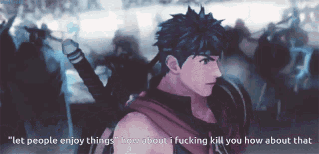 a man in a video game says " let people enjoy things "