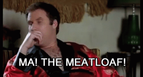 Ma The Meatloaf Ma GIF - Ma The Meatloaf Ma Meatloaf GIFs