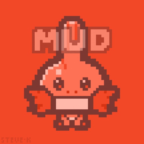 a pixel art of a mushroom with the word mud written above it