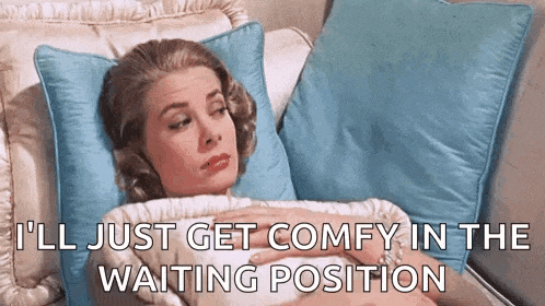 Waiting Waiting Patiently GIF
