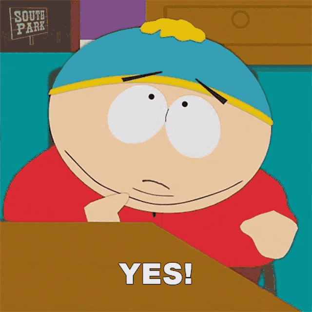 a cartoon character from south park is sitting at a table and says " yes "