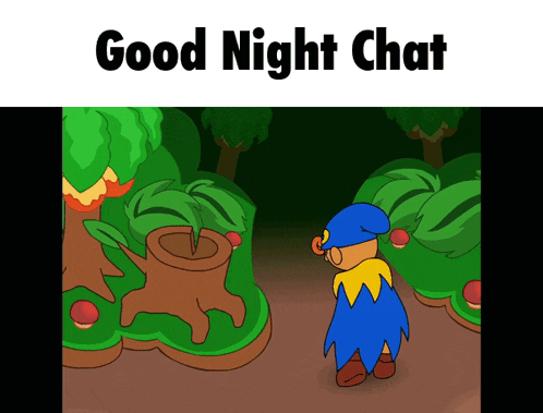 a cartoon of a man standing in a forest with the words good night chat below him