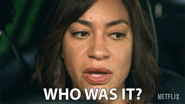 a woman in a car says who was it