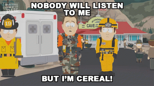 Nobody Will Listen To Me But Im Cereal Al Gore GIF - Nobody Will Listen To Me But Im Cereal Al Gore South Park GIFs