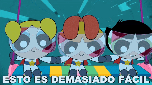 three cartoon characters are standing next to each other with the caption esto es demasiado facil