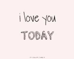 i love you tomorrow is written on a white background .