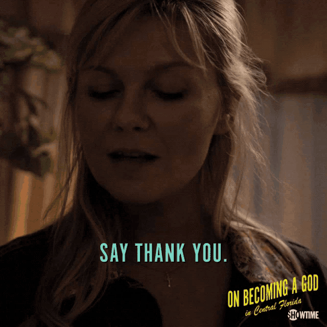 a poster for on becoming a god in central florida shows a woman saying thank you