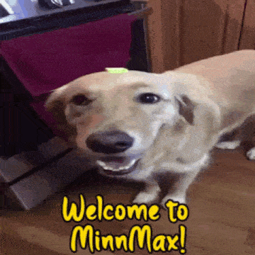 Minnmax Welcome To Minnmax GIF - Minnmax Welcome To Minnmax Butter Dog Minnmax GIFs