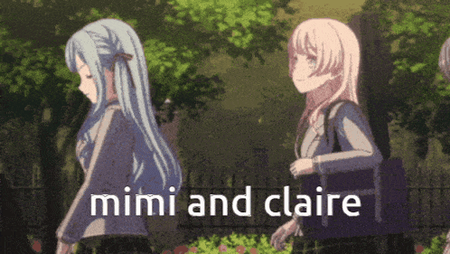a couple of anime girls standing next to each other with the words mimi and claire on the bottom
