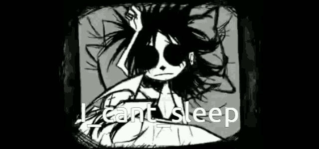 a black and white drawing of a girl laying in bed with the words i can 't sleep behind her