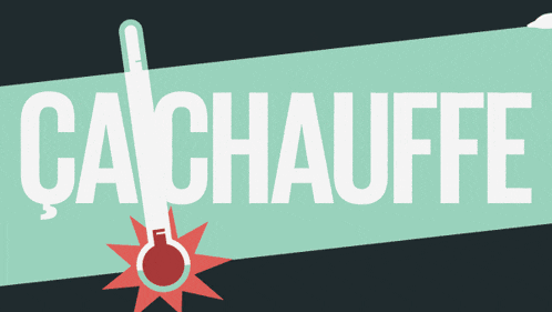 a sign that says cachauffe with a thermometer