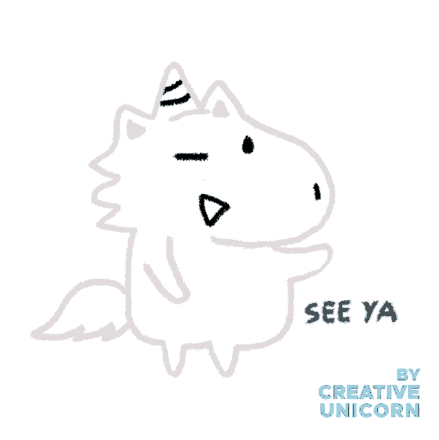 a drawing of a unicorn with the words see ya by creative unicorn