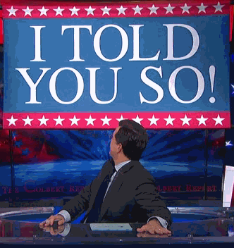 I Told You So GIF - Colbert Report Stephen Colbert Youre Wrong GIFs