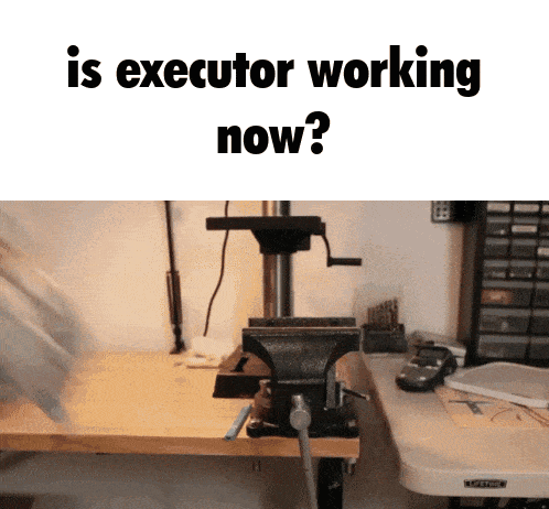 a picture of a vise on a workbench with the words " is executor working now "