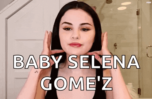 a woman 's face is shown with the words baby selena gomez below it