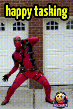 a picture of deadpool dancing with the words happy tasking behind him