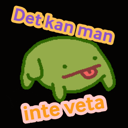 a green frog with a stick in its mouth and the words det kan man inte veta
