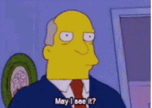 Chalmers Simpsons GIF - Chalmers Simpsons May I See It GIFs