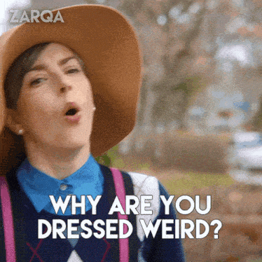 Why Are You Dressed Weird Carol GIF