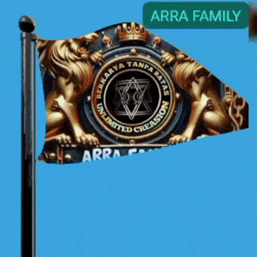 a flag that says arra family on it is on a pole