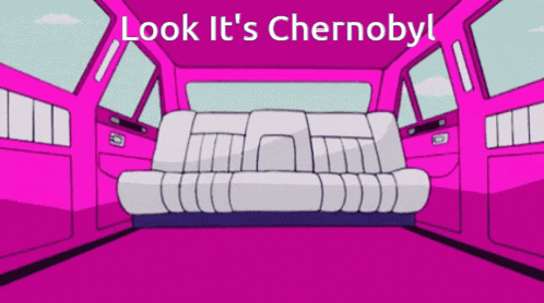a pink limousine with the words look it 's chernobyl on the top