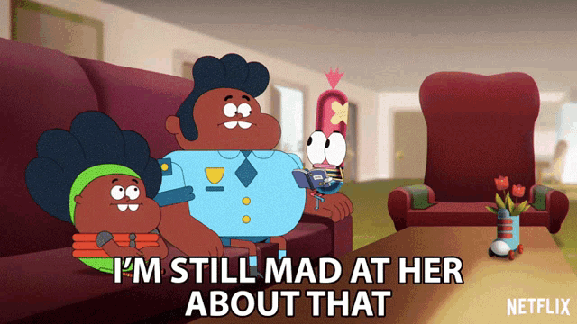 a cartoon says " i 'm still mad at her about that " in a living room
