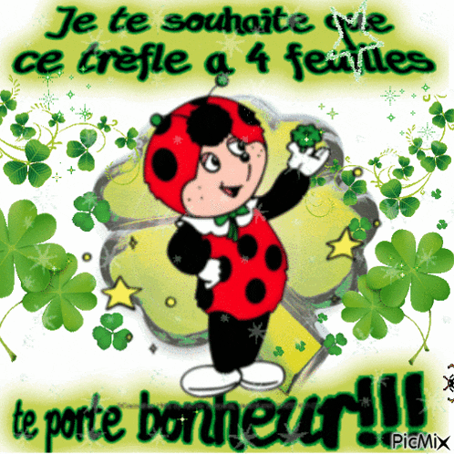 a ladybug holding a four leaf clover with the words je te souhaite ce trefle a 4 feuilles te porte bonheur