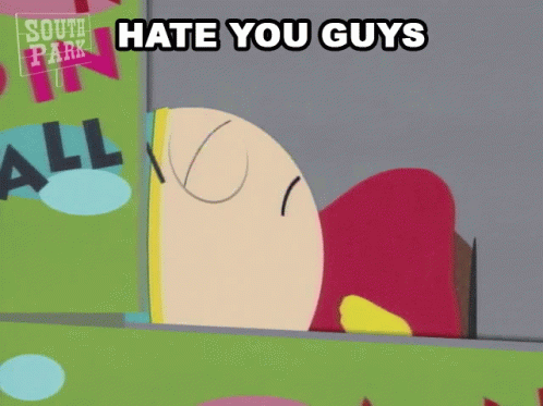 Hate You Guys Eric Cartman GIF - Hate You Guys Eric Cartman South Park GIFs