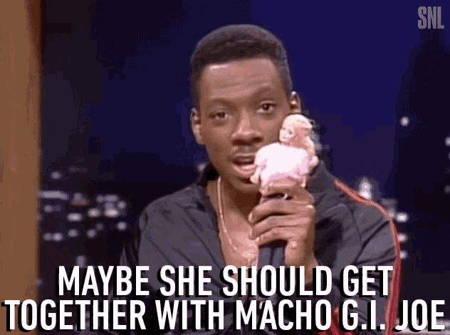Maybe She Should Get Together With Macho Gi Joe Barbie GIF - Maybe She Should Get Together With Macho Gi Joe Macho Gi Joe Barbie GIFs