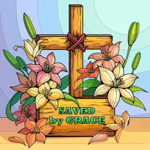 a wooden cross with flowers and the words saved by grace below it