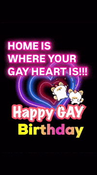 a poster that says home is where your gay heart is on it